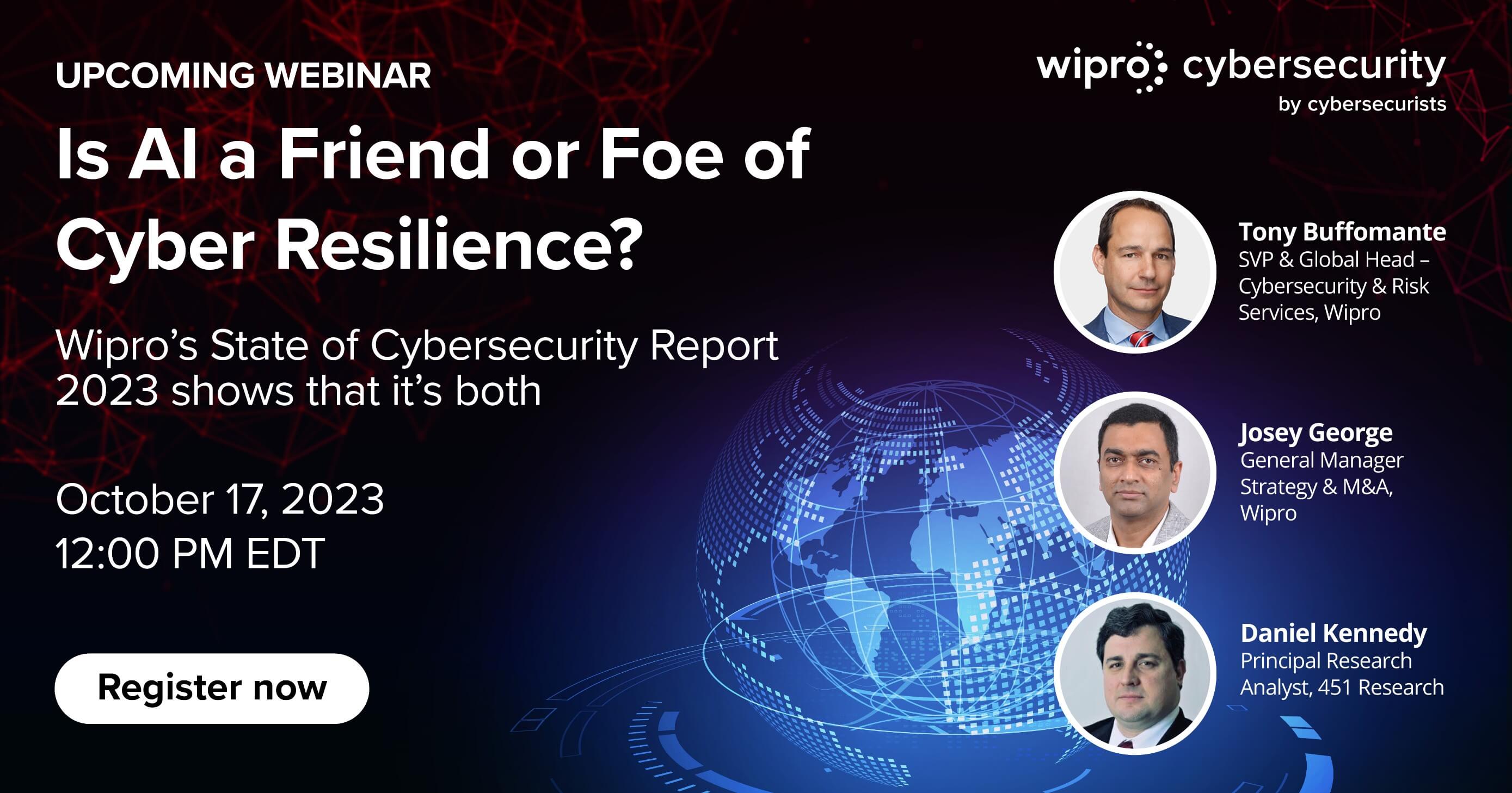 State of Cybersecurity Report 2023 | Cyber Resilience in an Age of Continuous Disruption - Wipro