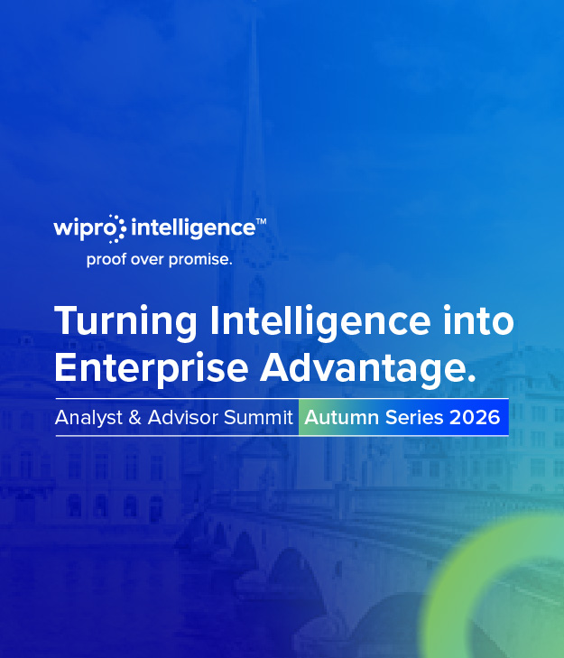 Join us for an exclusive Analyst & Advisor forum organised by Wipro