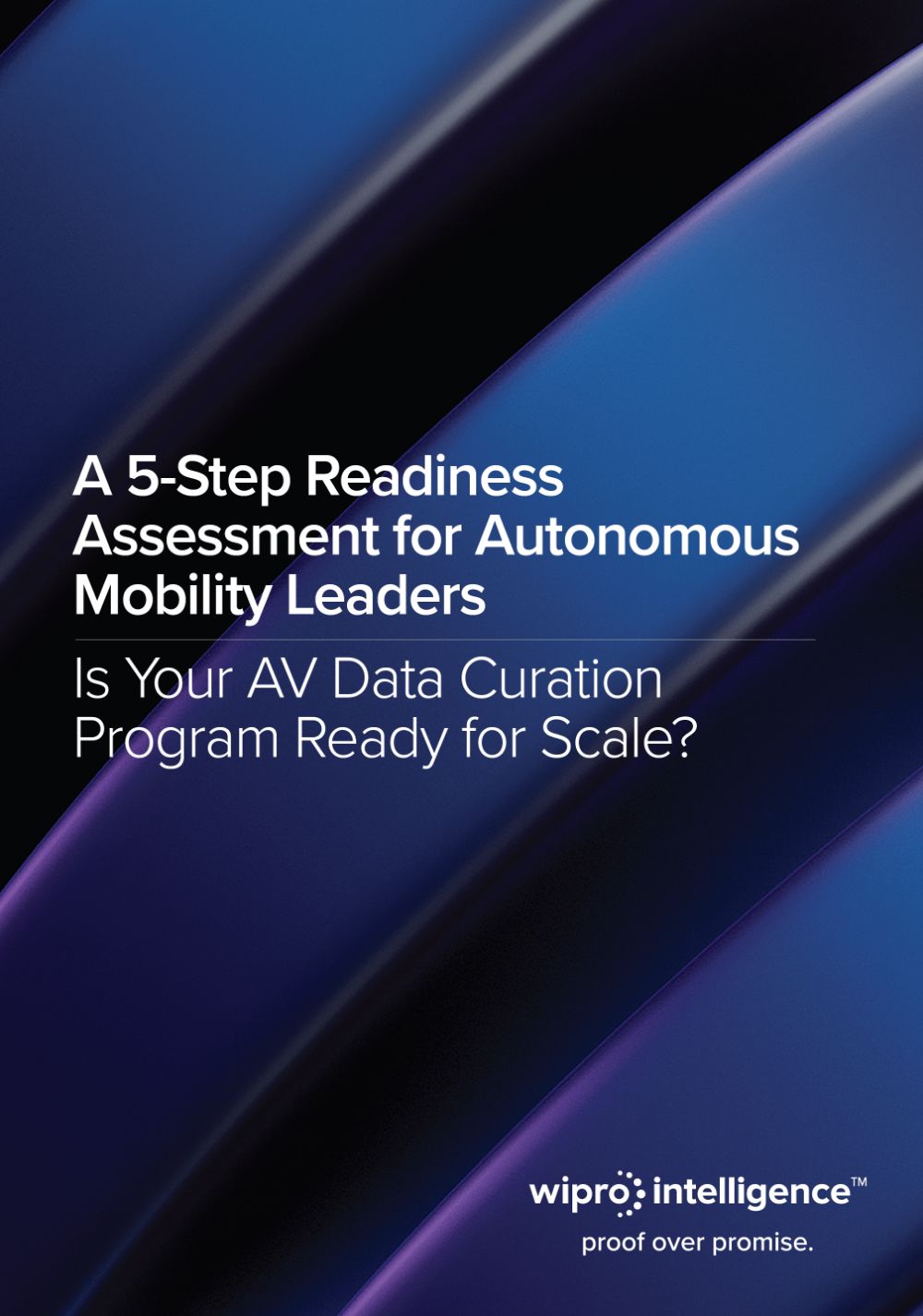 A 5-Step Readiness Assessment for Autonomous Mobility Leaders.