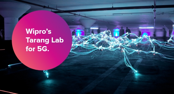 Wipro’s Tarang Lab for 5G